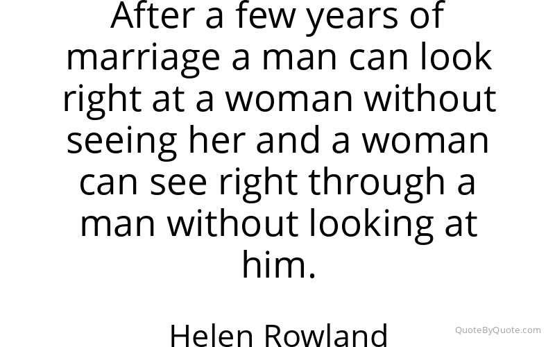 Preview image for this quote by Helen Rowland