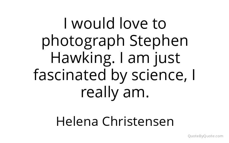 Preview image for this quote by Helena Christensen