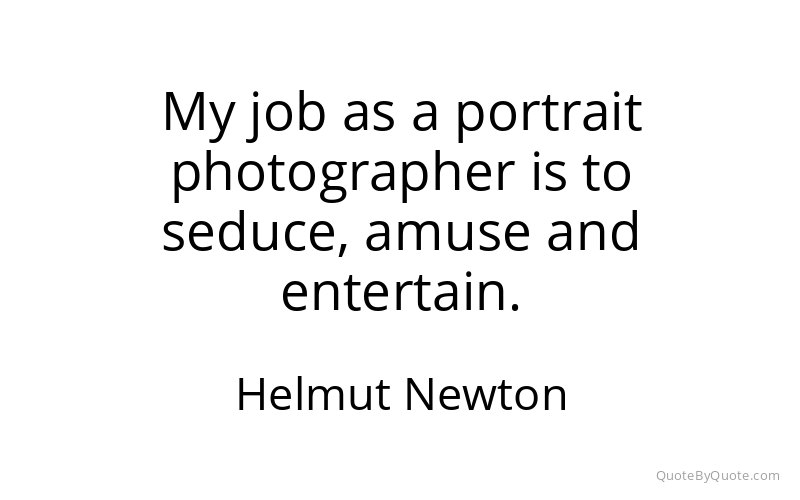 Preview image for this quote by Helmut Newton