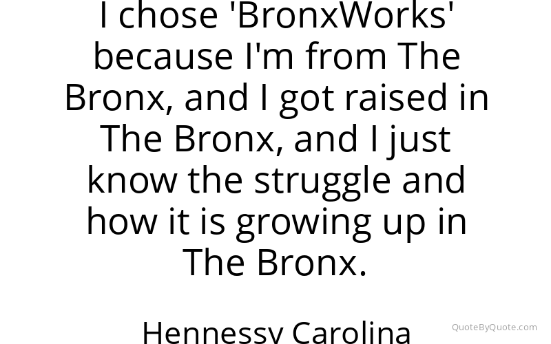 Preview image for this quote by Hennessy Carolina