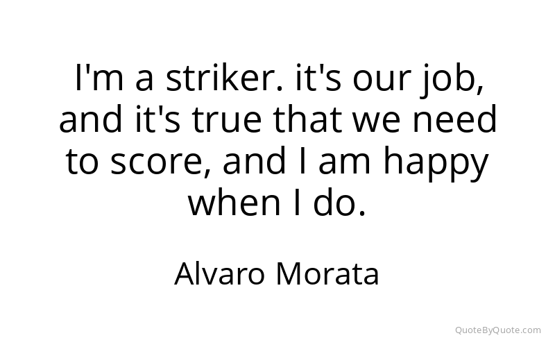 Preview image for this quote by Alvaro Morata