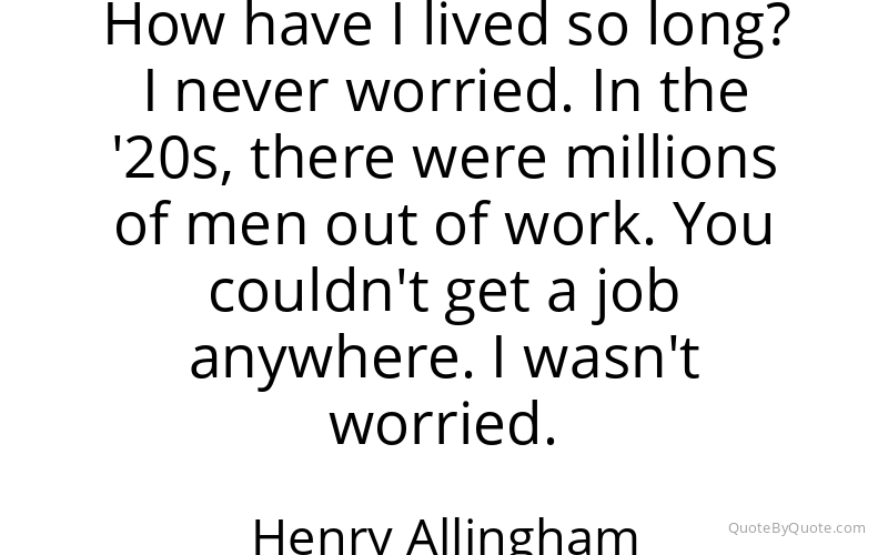 Preview image for this quote by Henry Allingham