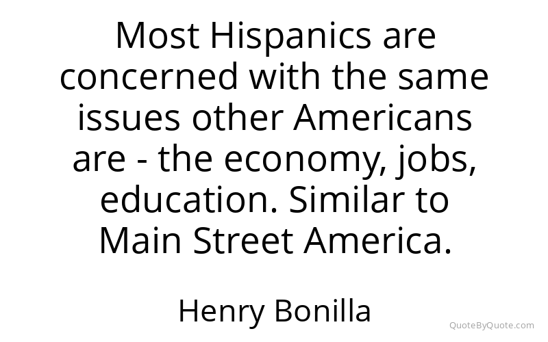 Preview image for this quote by Henry Bonilla