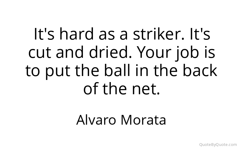 Preview image for this quote by Alvaro Morata