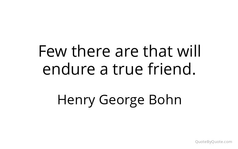 Preview image for this quote by Henry George Bohn