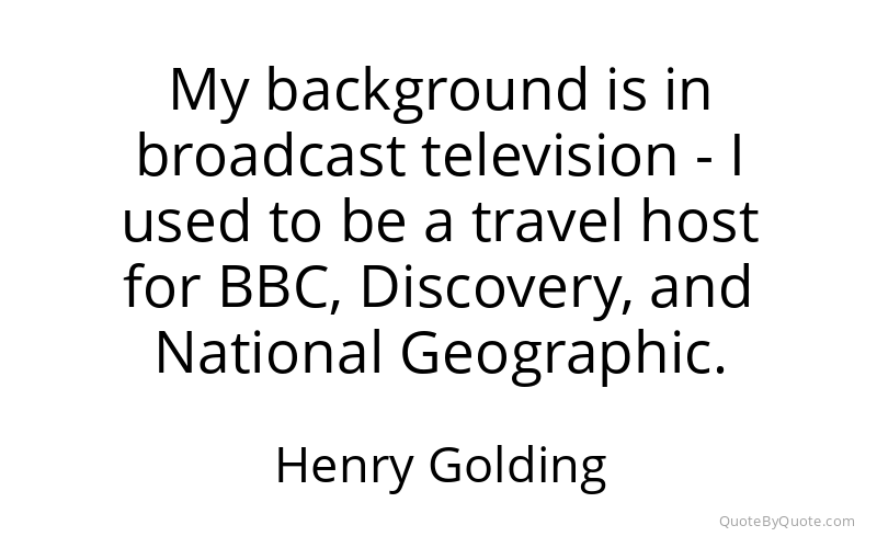 Preview image for this quote by Henry Golding