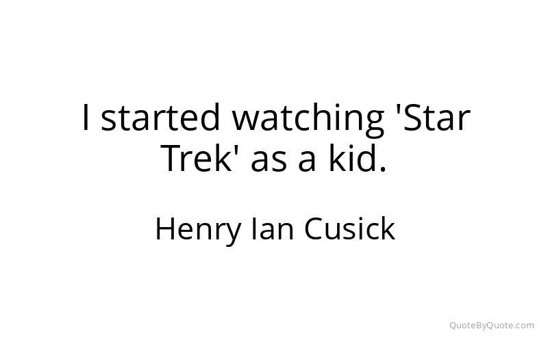 Preview image for this quote by Henry Ian Cusick