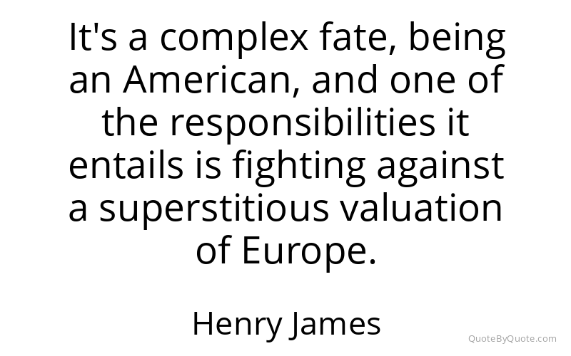 Preview image for this quote by Henry James