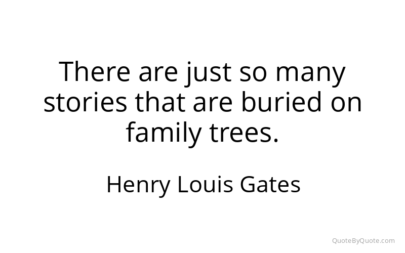 Preview image for this quote by Henry Louis Gates