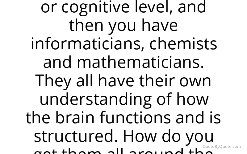 Preview image for this quote by Henry Markram
