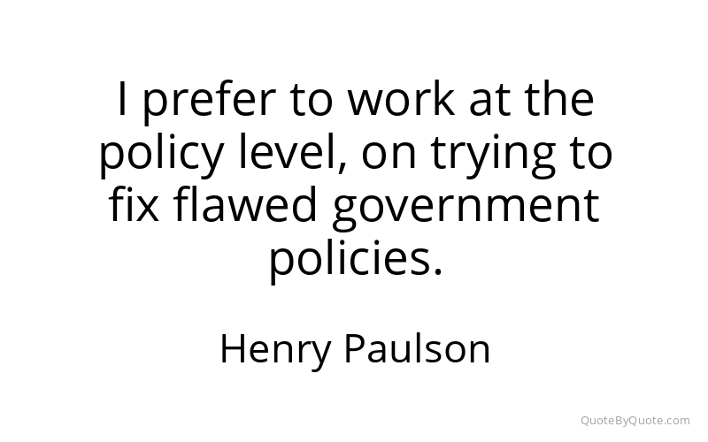 Preview image for this quote by Henry Paulson