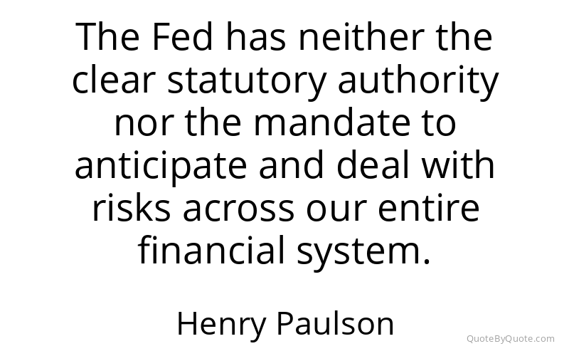 Preview image for this quote by Henry Paulson