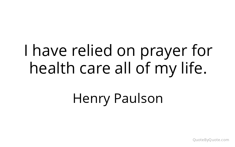 Preview image for this quote by Henry Paulson