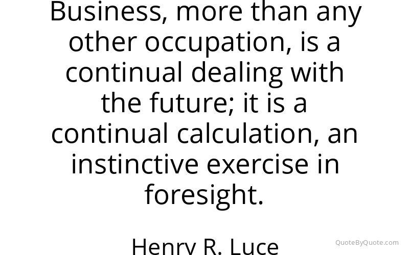 Preview image for this quote by Henry R. Luce