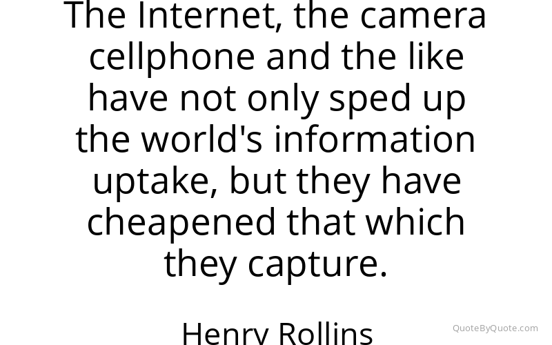 Preview image for this quote by Henry Rollins