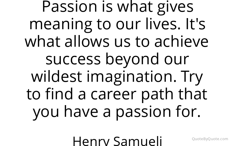 Preview image for this quote by Henry Samueli