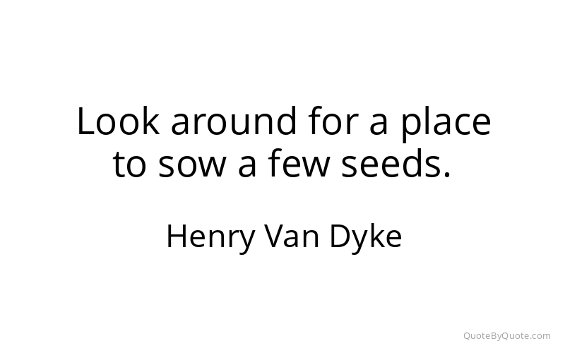 Preview image for this quote by Henry Van Dyke