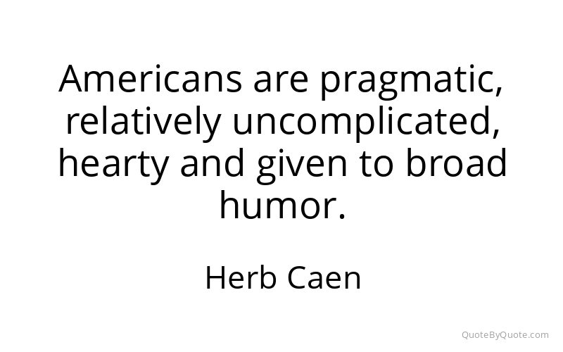 Preview image for this quote by Herb Caen