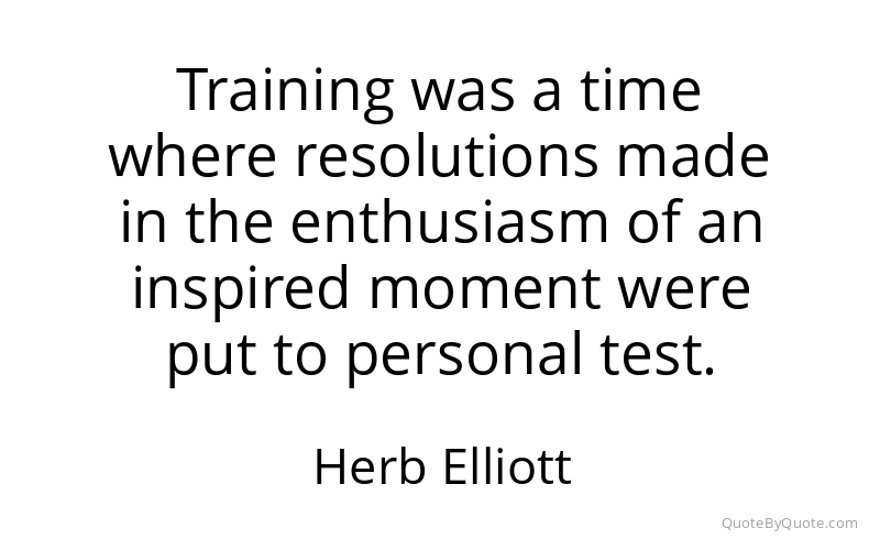 Preview image for this quote by Herb Elliott