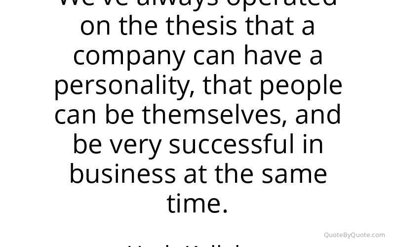 Preview image for this quote by Herb Kelleher