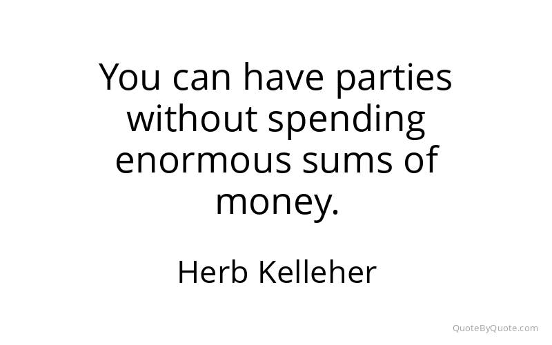 Preview image for this quote by Herb Kelleher