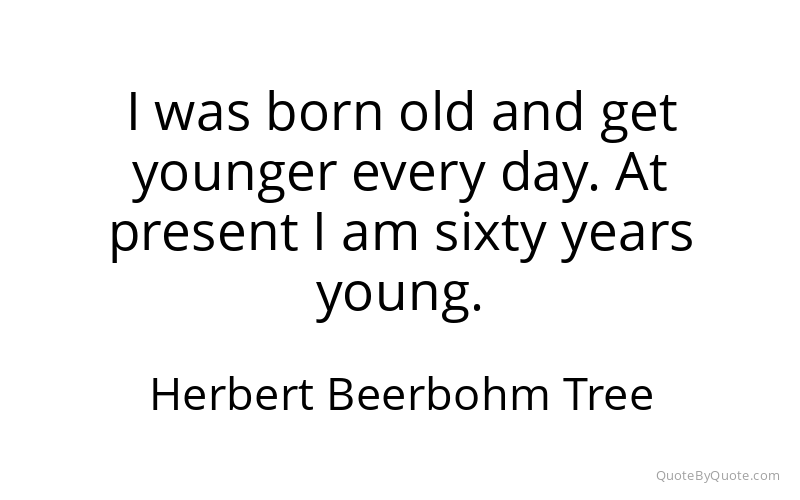 Preview image for this quote by Herbert Beerbohm Tree