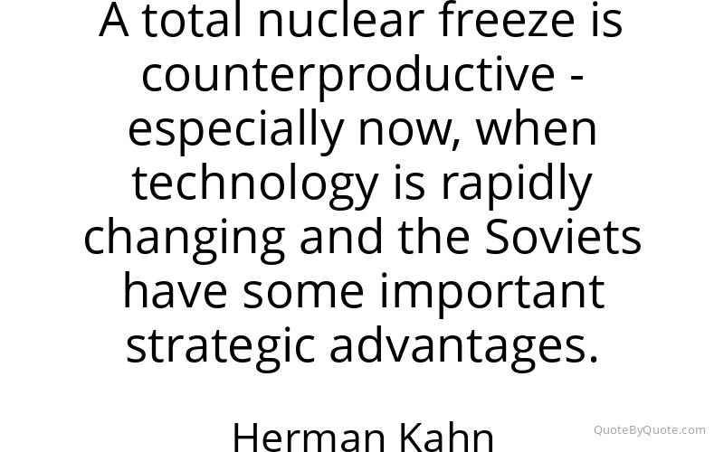 Preview image for this quote by Herman Kahn