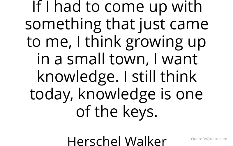 Preview image for this quote by Herschel Walker