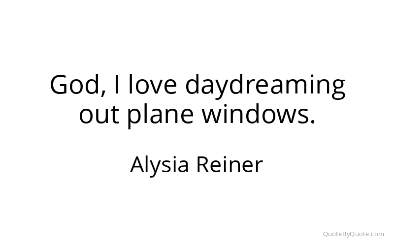Preview image for this quote by Alysia Reiner