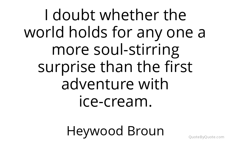 Preview image for this quote by Heywood Broun