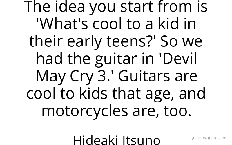 Preview image for this quote by Hideaki Itsuno