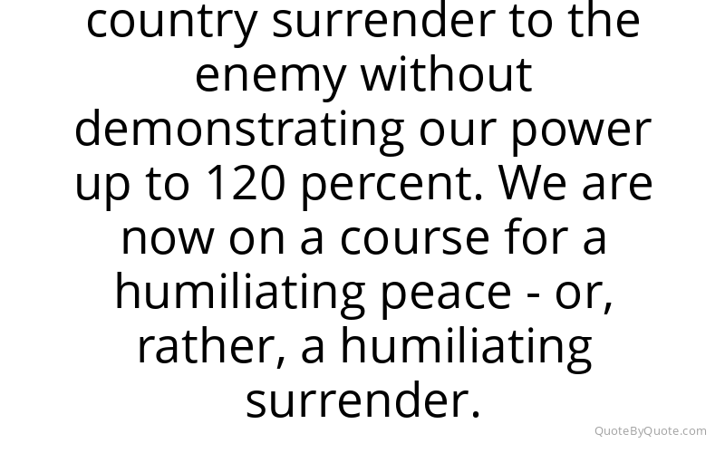 Preview image for this quote by Hideki Tojo