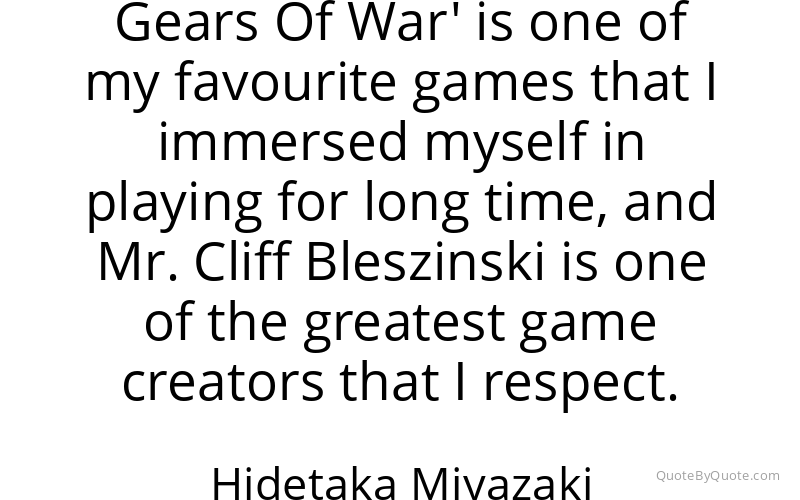 Preview image for this quote by Hidetaka Miyazaki