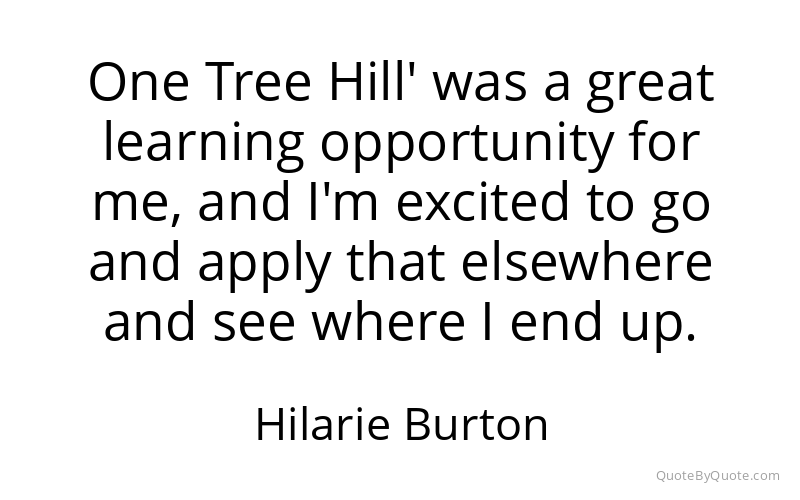 Preview image for this quote by Hilarie Burton