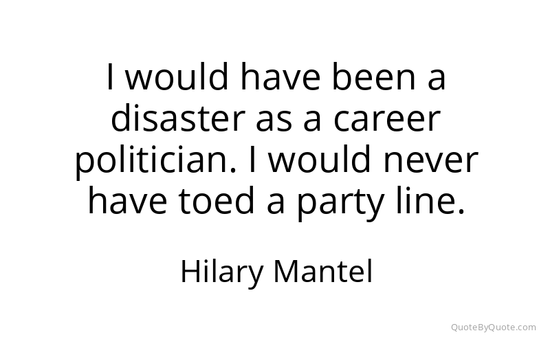 Preview image for this quote by Hilary Mantel