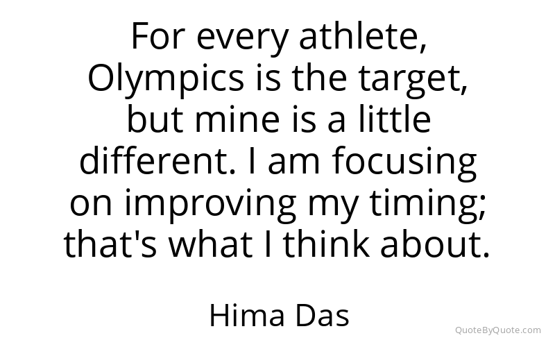 Preview image for this quote by Hima Das
