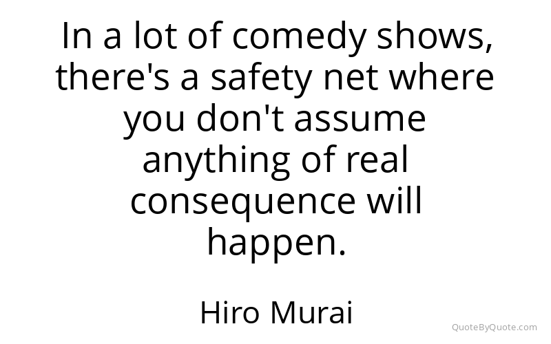 Preview image for this quote by Hiro Murai