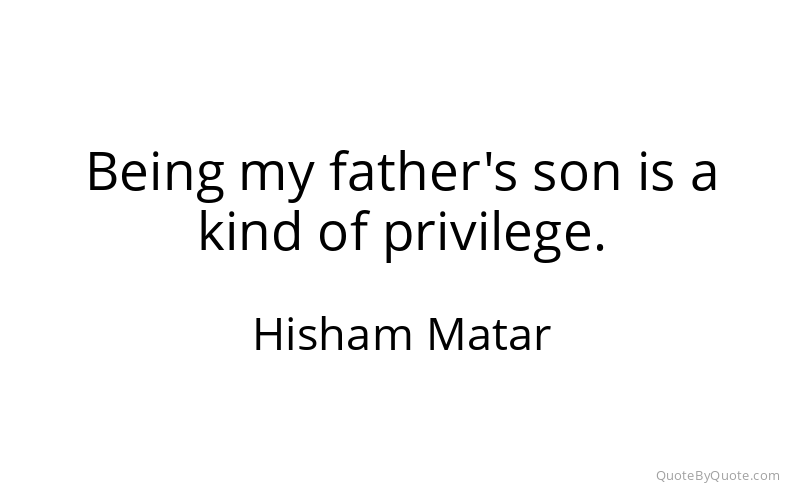 Preview image for this quote by Hisham Matar