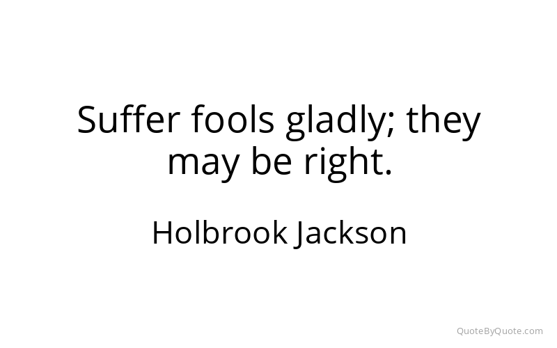 Preview image for this quote by Holbrook Jackson