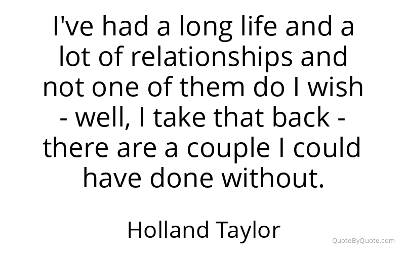 Preview image for this quote by Holland Taylor