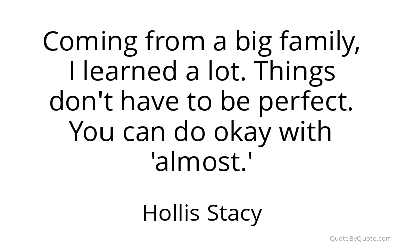 Preview image for this quote by Hollis Stacy