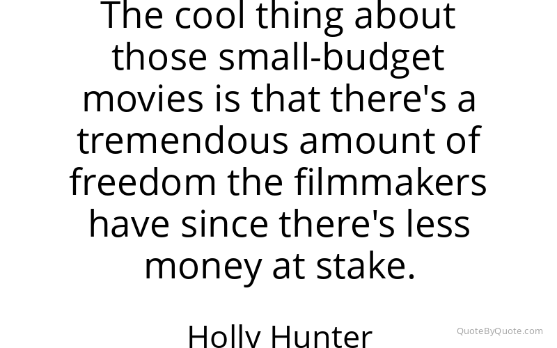 Preview image for this quote by Holly Hunter
