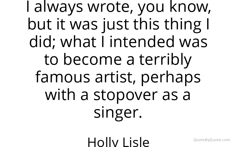 Preview image for this quote by Holly Lisle