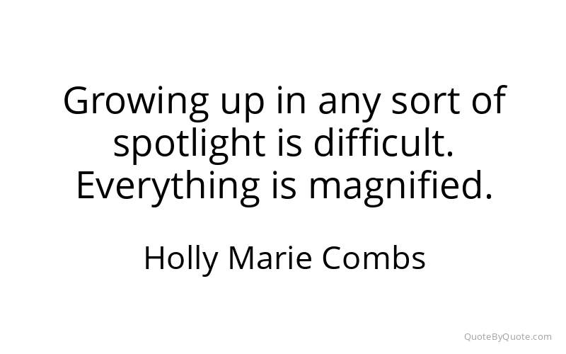 Preview image for this quote by Holly Marie Combs