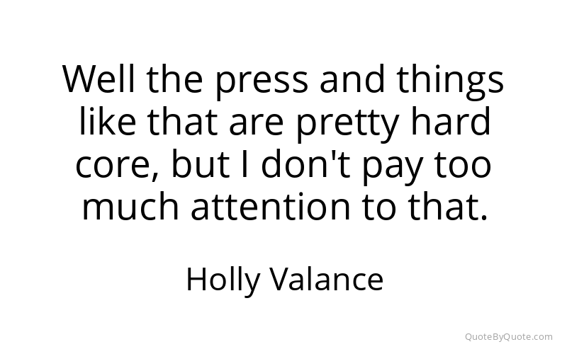 Preview image for this quote by Holly Valance