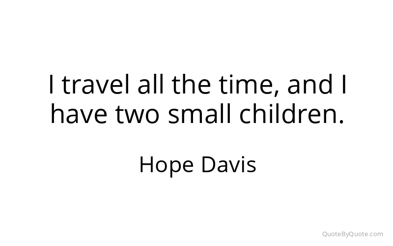 Preview image for this quote by Hope Davis