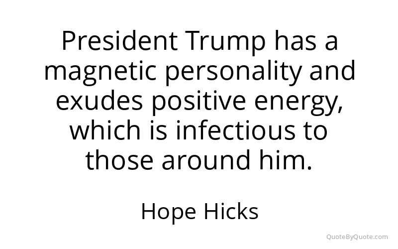 Preview image for this quote by Hope Hicks