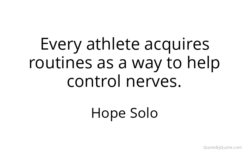 Preview image for this quote by Hope Solo
