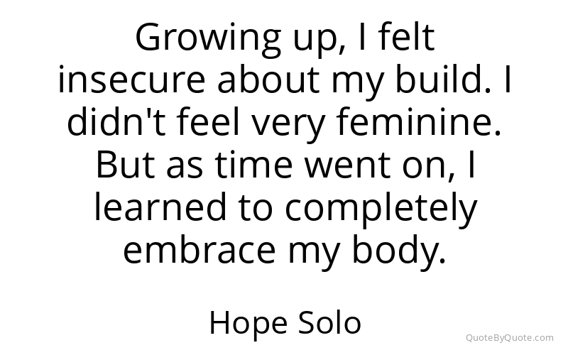 Preview image for this quote by Hope Solo