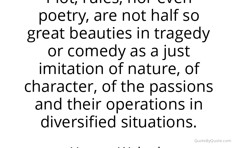 Preview image for this quote by Horace Walpole